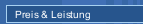 Preis & Leistung